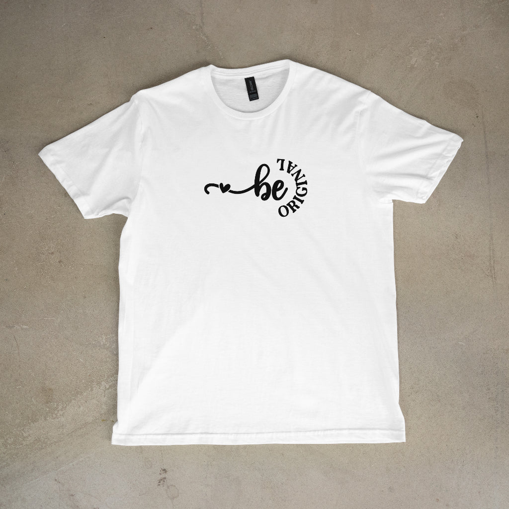 Be Original Women's T-Shirt