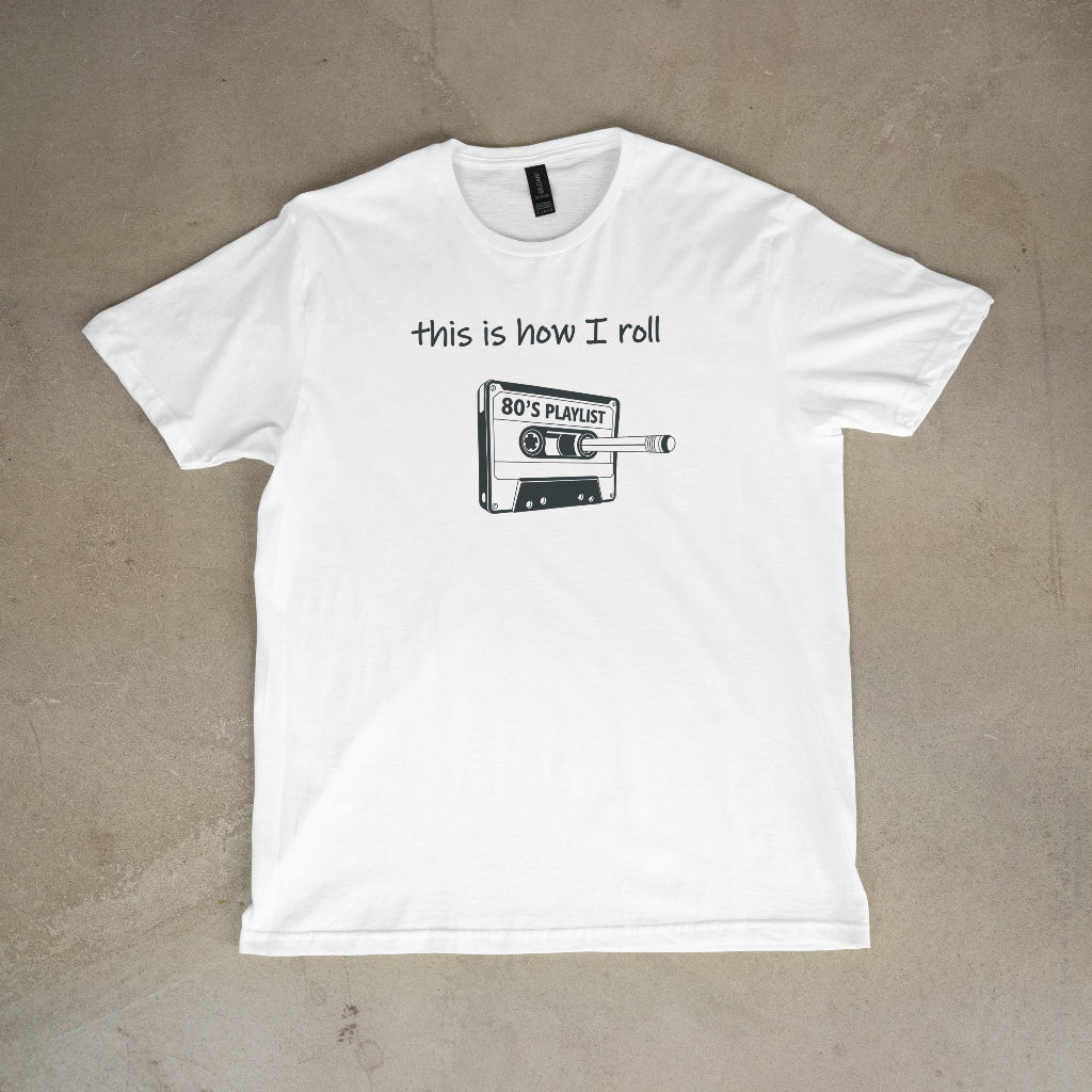 This is How I Roll Unisex T-Shirt