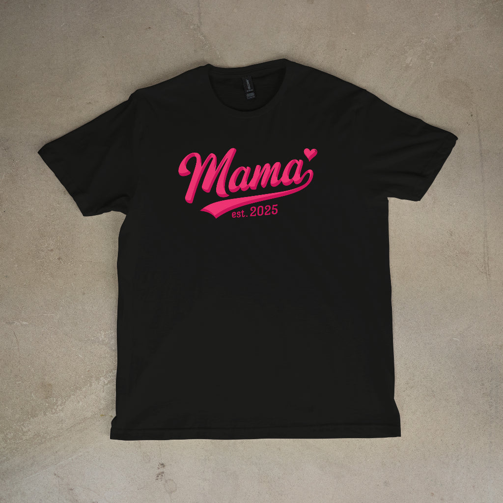 Mama Est. 2025 Women's T-Shirt