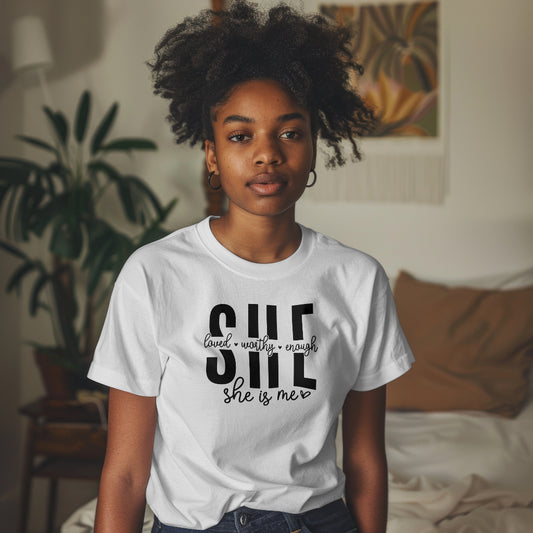 Loved Worthy Enough Women's T-Shirt