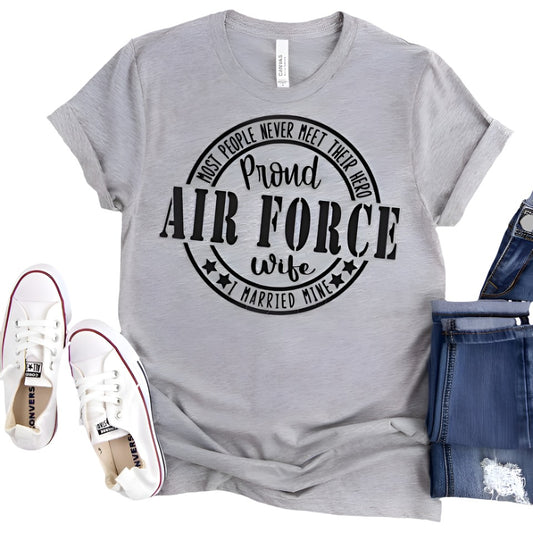 Proud Air Force Wife Woman's T-Shirt